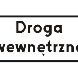 Znak drogowy D-46 Droga wewnętrzna